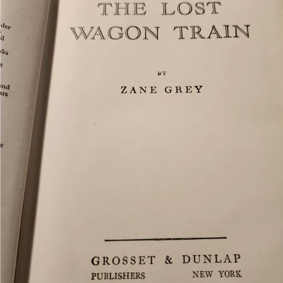 Vintage 1936 "The Lost Wagon Train" Hardcover Book by Zane Grey - Picture 7 of 9